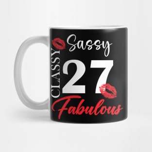 Sassy classy fabulous 27, 27th birth day shirt ideas,27th birthday, 27th birthday shirt ideas for her, 27th birthday shirts Mug